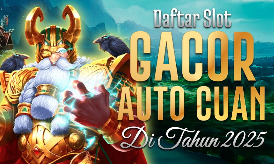 Slot Mantul di Fury of Odin Megaways Daftar Slot Gacor Auto Cuan di Tahun 2025